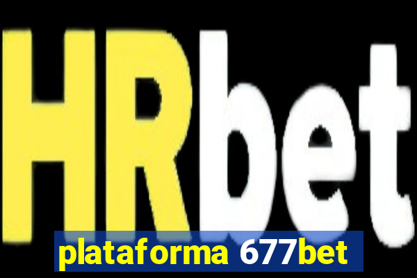 plataforma 677bet